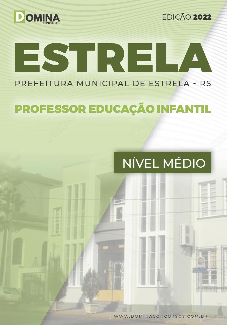 Apostila Pref Estrela RS 2022 Professor Educação Infantil