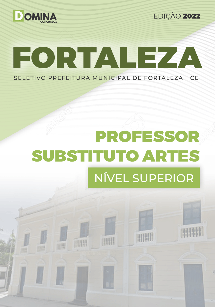 Apostila Pref Fortaleza CE 2022 Professor Substituto Artes