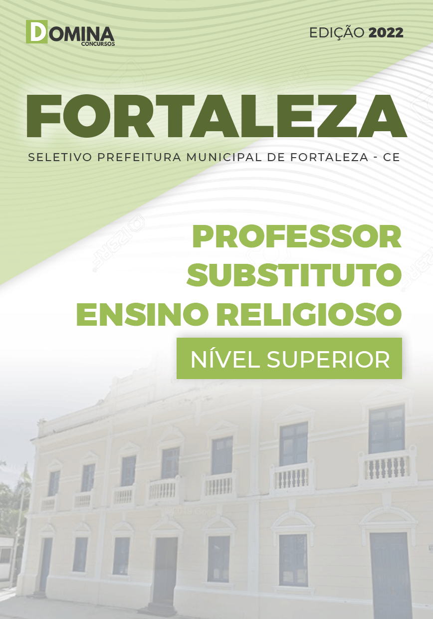 Apostila Pref Fortaleza CE 2022 Prof. Subs. Ensino Religioso