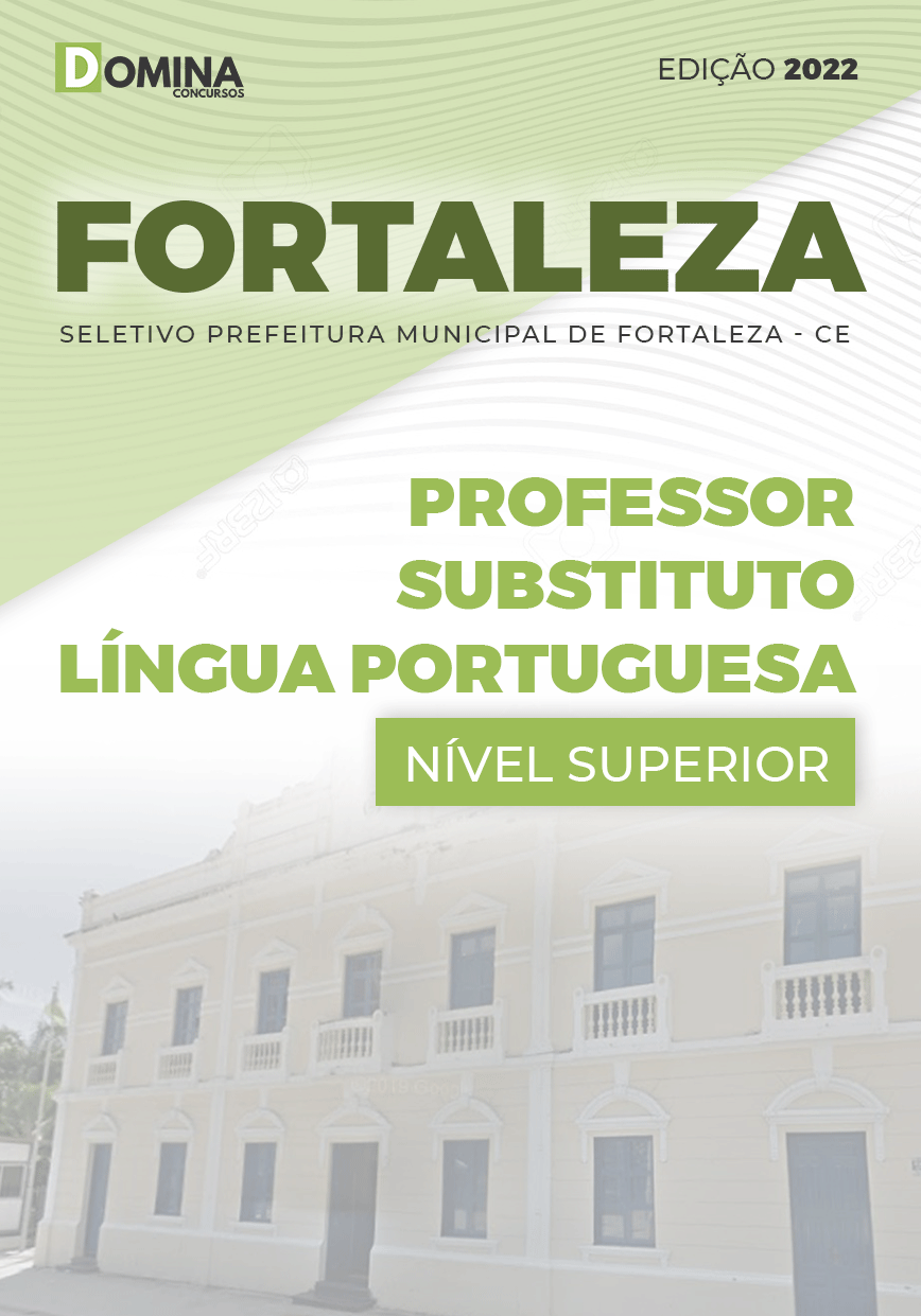 Apostila Pref Fortaleza CE 2022 Prof. Subs. Língua Portuguesa