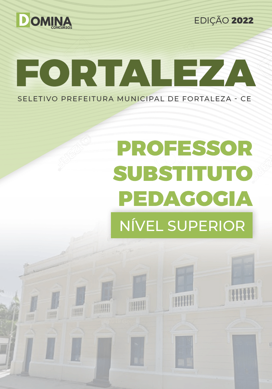 Apostila Pref Fortaleza CE 2022 Professor Substituto Pedagogo