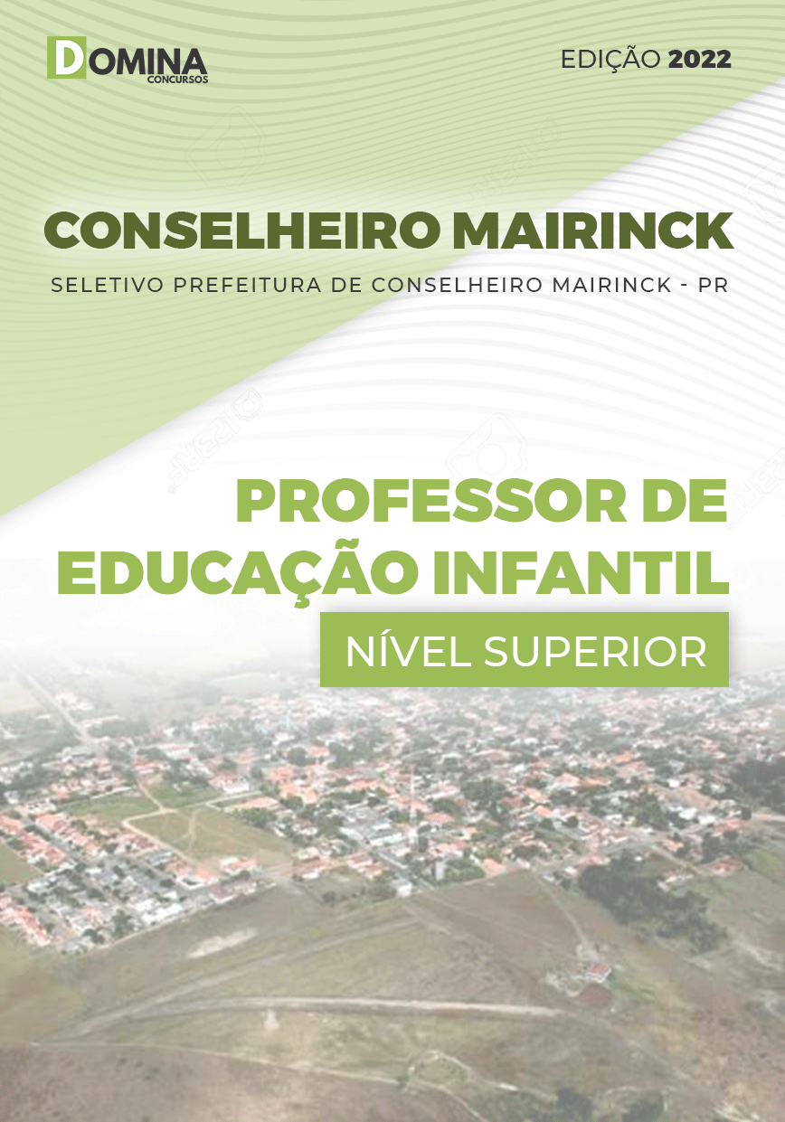 Apostila Pref Conselheiro Mairinck PR 2022 Prof. Educ. Infantil