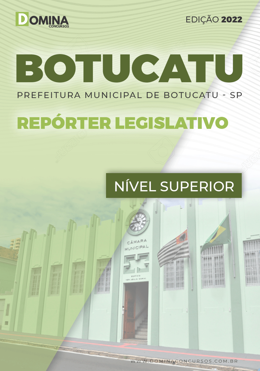 Apostila Câmara Botucatu SP 2022 Repórter Legislativo
