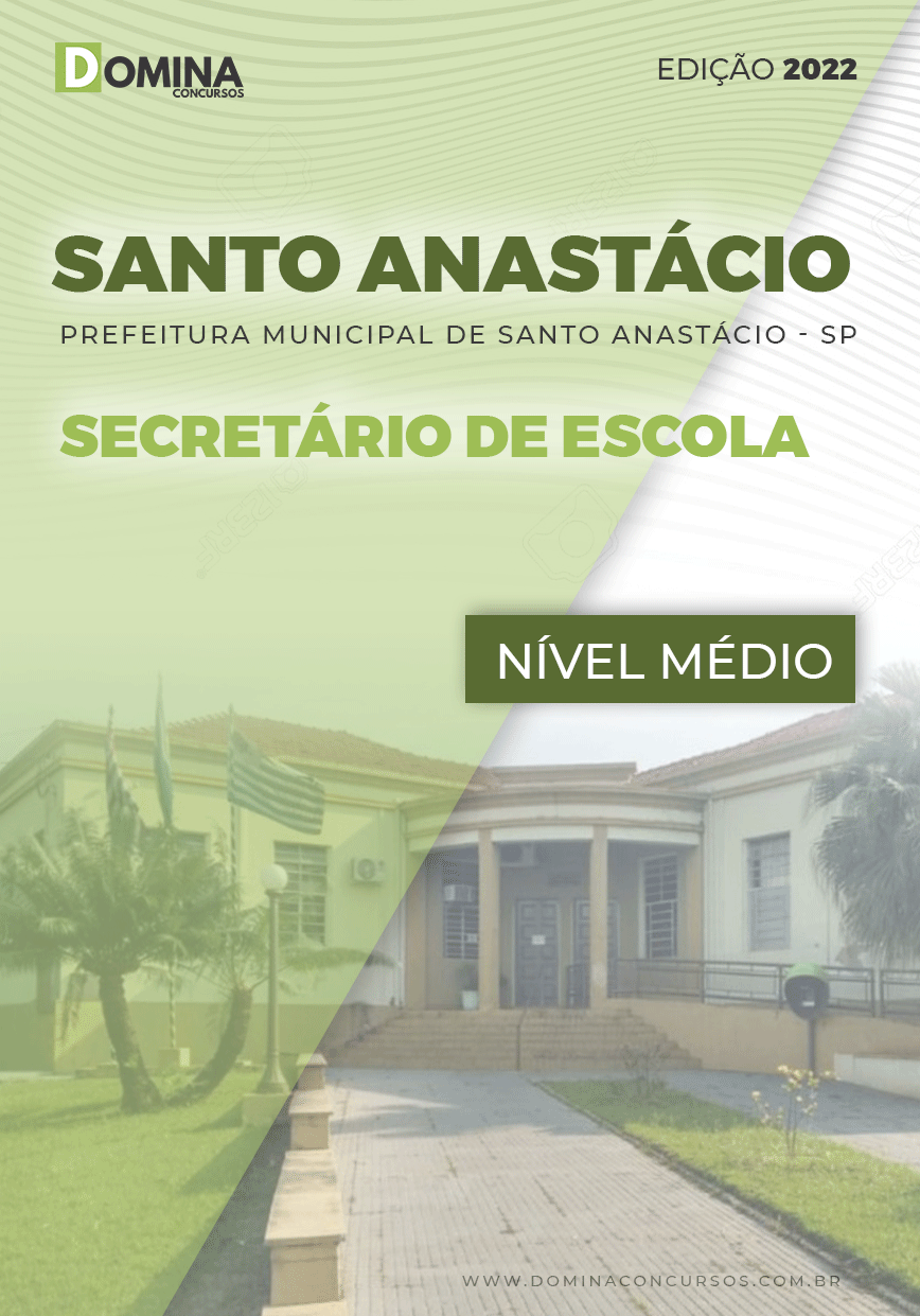 Apostila Pref Santo Anastácio SP 2022 Secretário Escola