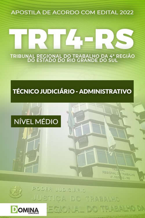 Apostila TRT 4ª RS 2022 Técnico Judiciário Administrativo