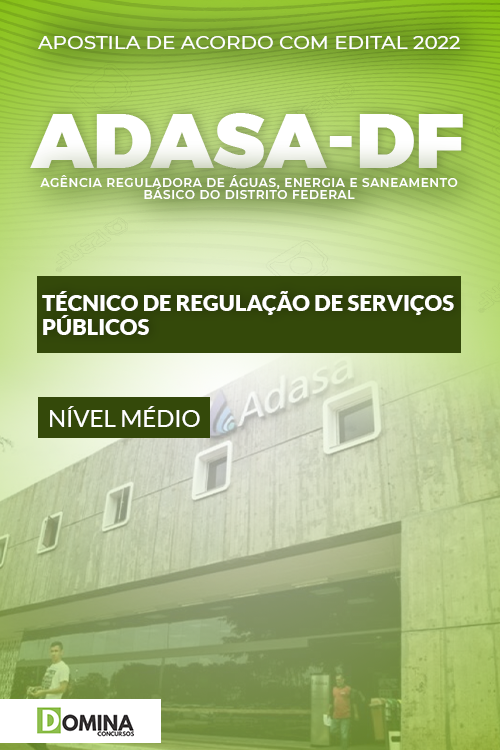 Apostila ADASA DF 2022 Técnico Regulador Serviço Públicos