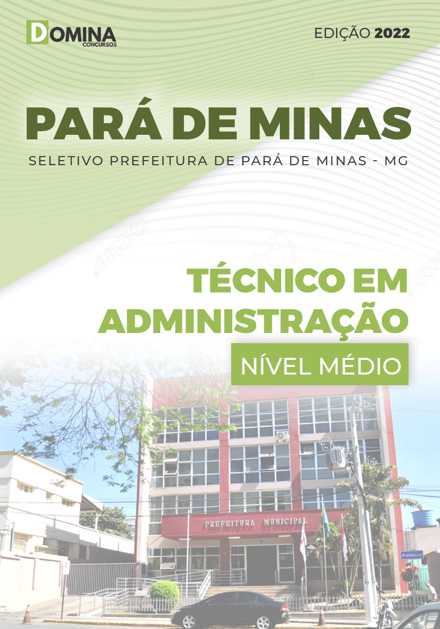 Apostila Pref Pará de Minas MG 2022 Técnico em Administração