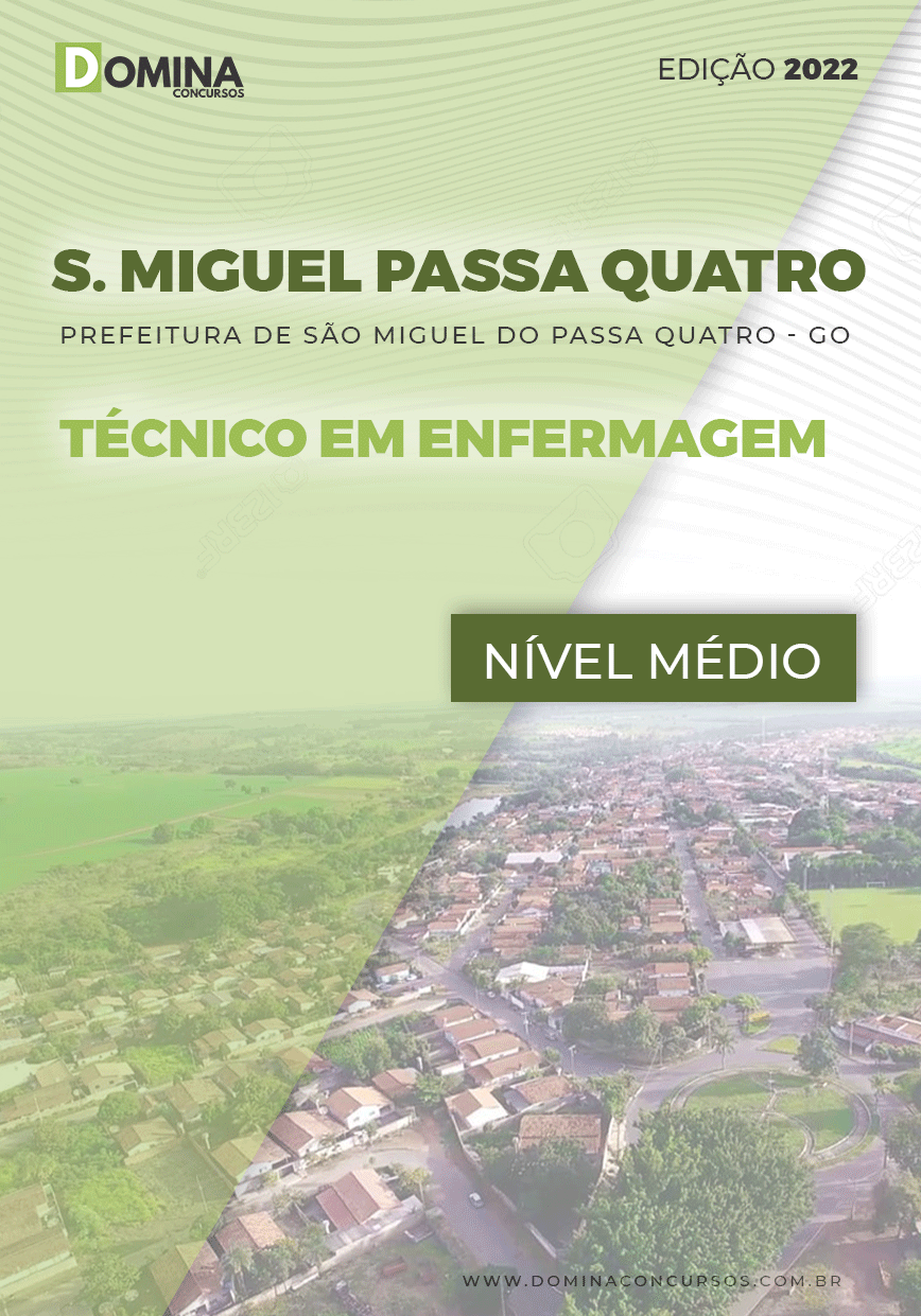 Apostila São Miguel Passa Quatro GO 2022 Técnico em Enfermagem