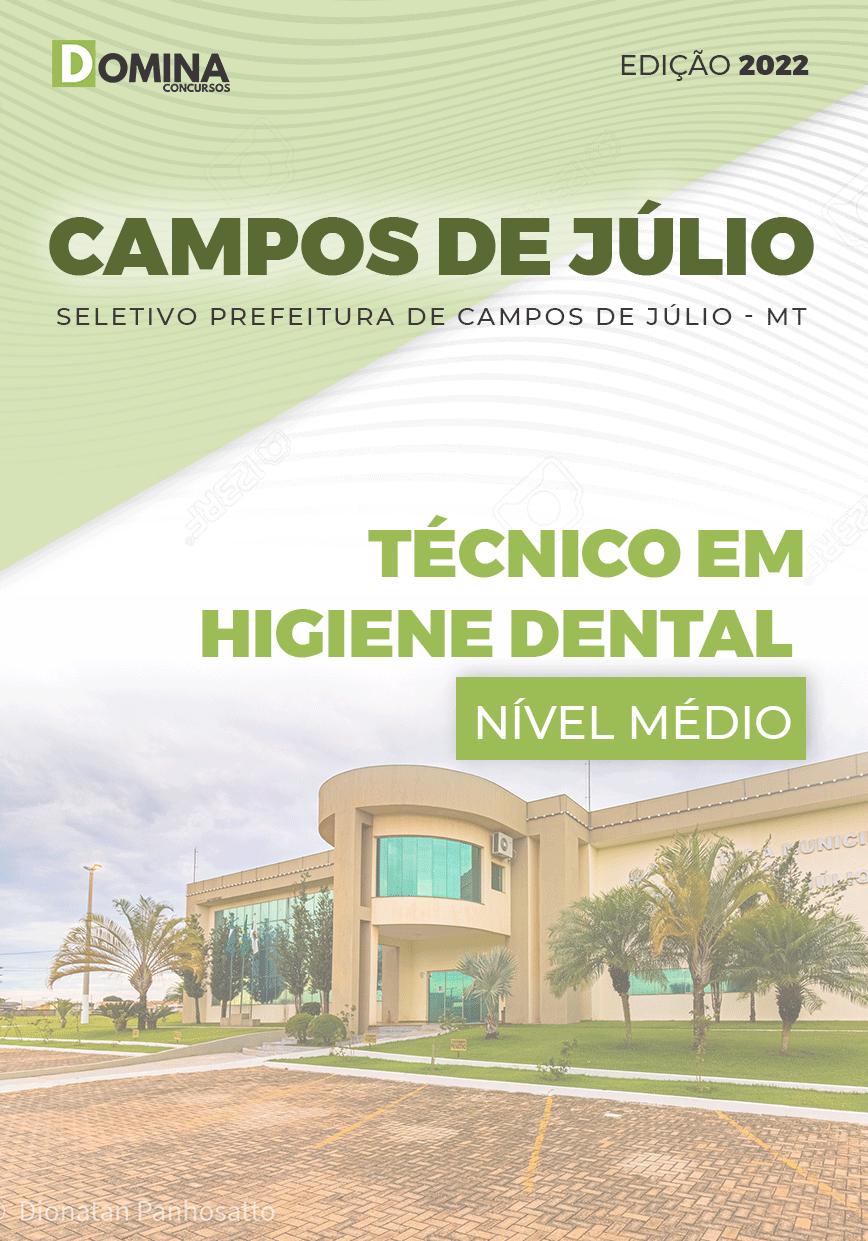 Apostila Pref Campos Júlio MT 2022 Técnico Higiene Dental