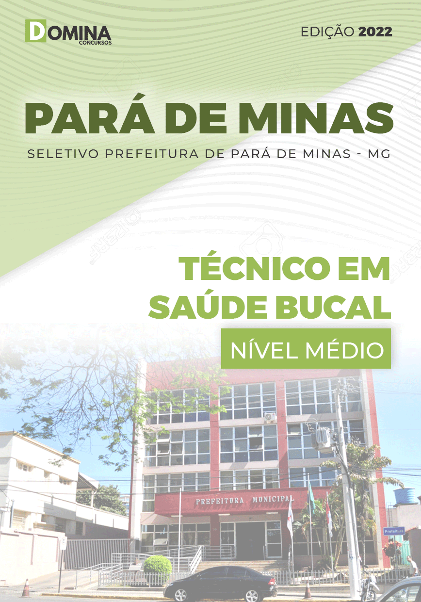 Apostila Pref Pará de Minas MG 2022 Técnico em Saúde Bucal