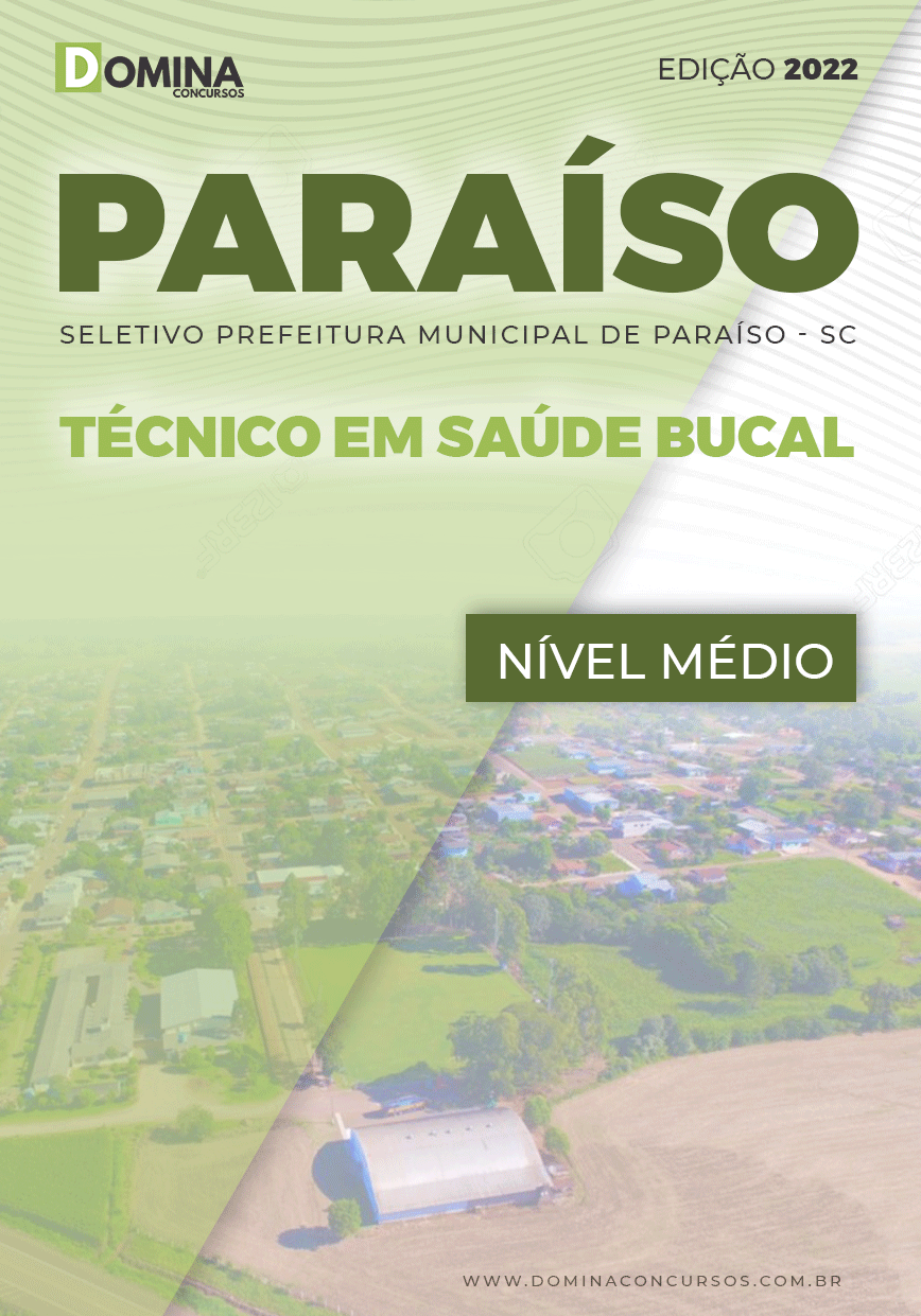 Apostila Digital Pref Paraíso SC 2022 Técnico Saúde Bucal