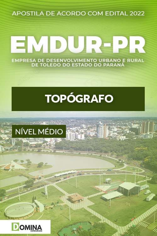 Apostila Digital Concurso EMDUR Toledo PR 2022 Topógrafo