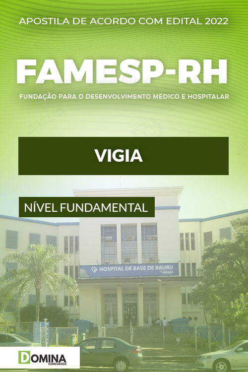 Apostila Digital Concurso Público FAMESP RH SP Vigia