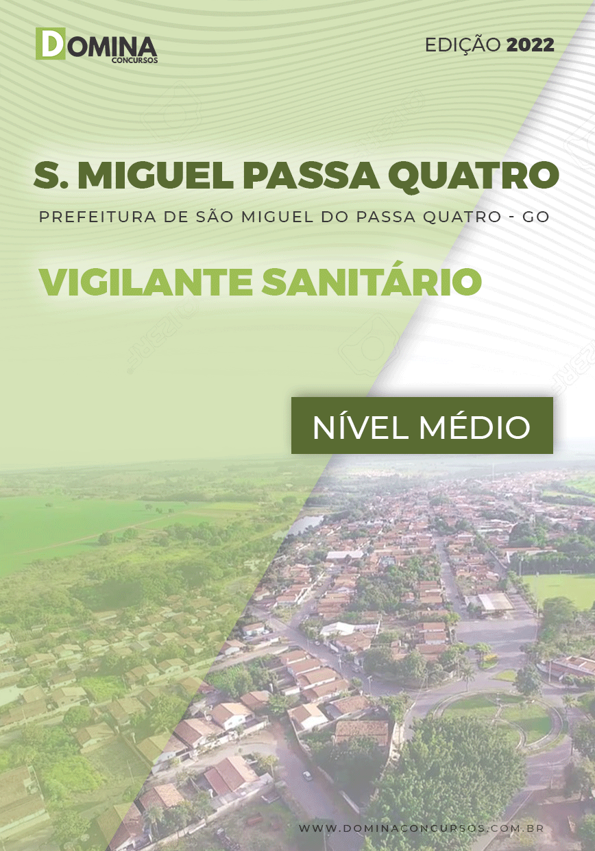 Apostila São Miguel Passa Quatro GO 2022 Vigilante Sanitário