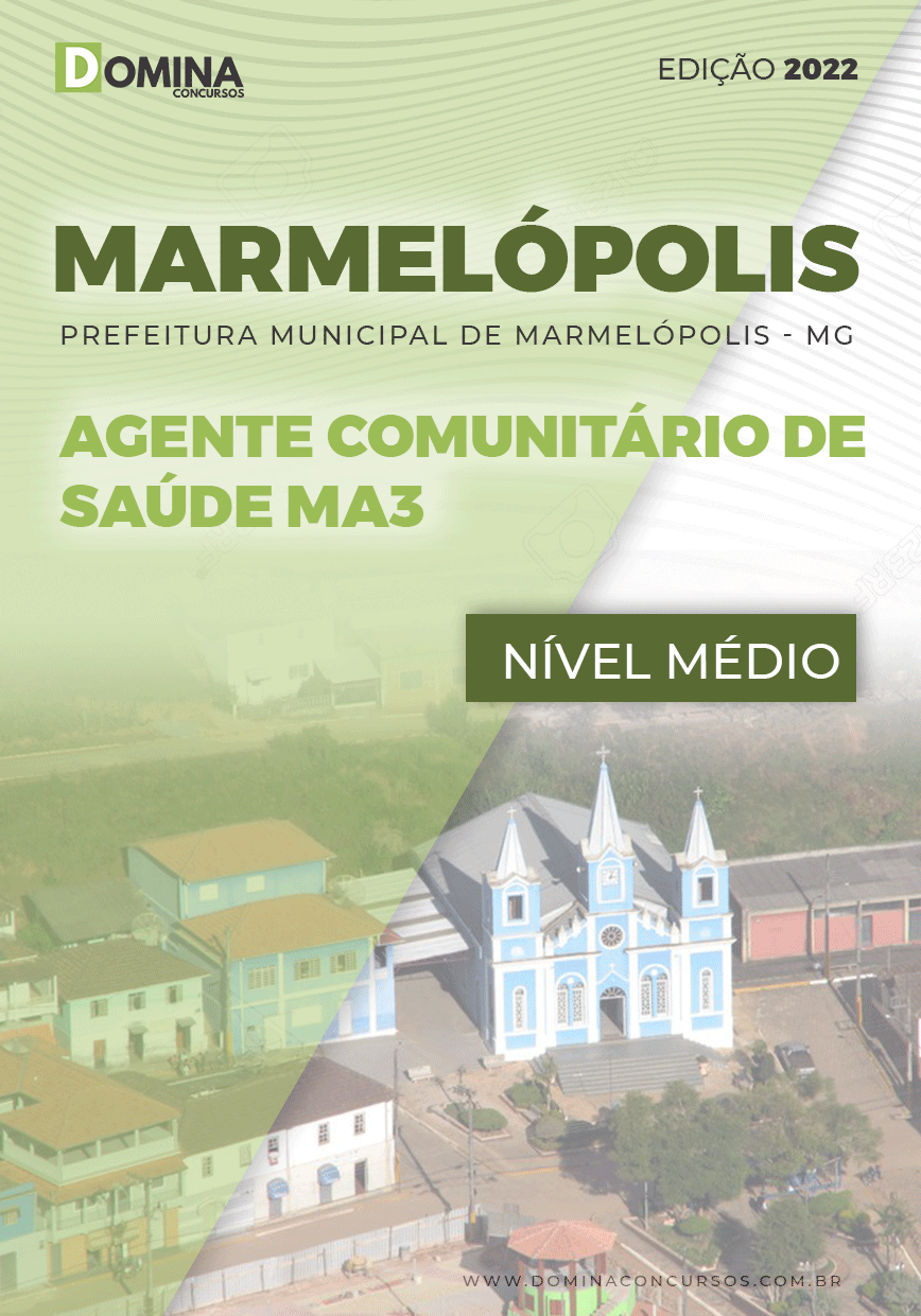 Apostila Pref Marmelópolis MG 2022 Agente Comun. Saúde MA3