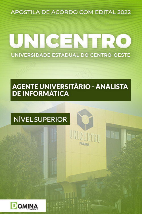 Apostila UNICENTRO 2022 Agente Univ. Analista Informática