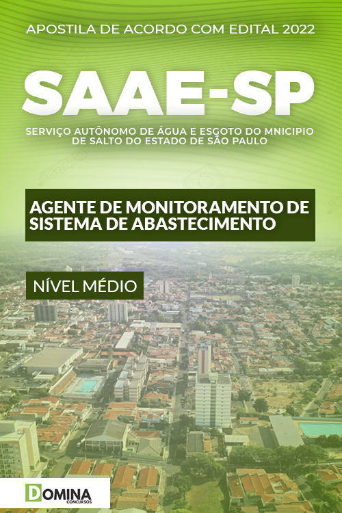Apostila SAAE Salto SP 2022 Agente Monit. Sistema Abastecimento