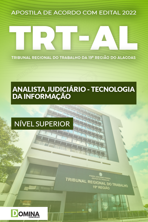 Apostila TRT AL 2022 Analista Judiciário Tecnologia Informação