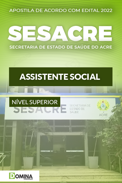 Apostila Concurso SESACR 2022 Assistente Social