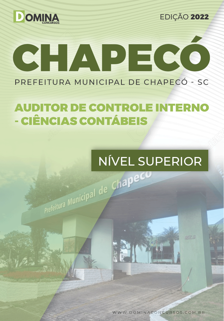 Apostila Pref Chapecó SC 2022 Auditor Cont. Int. Ciências Contábeis
