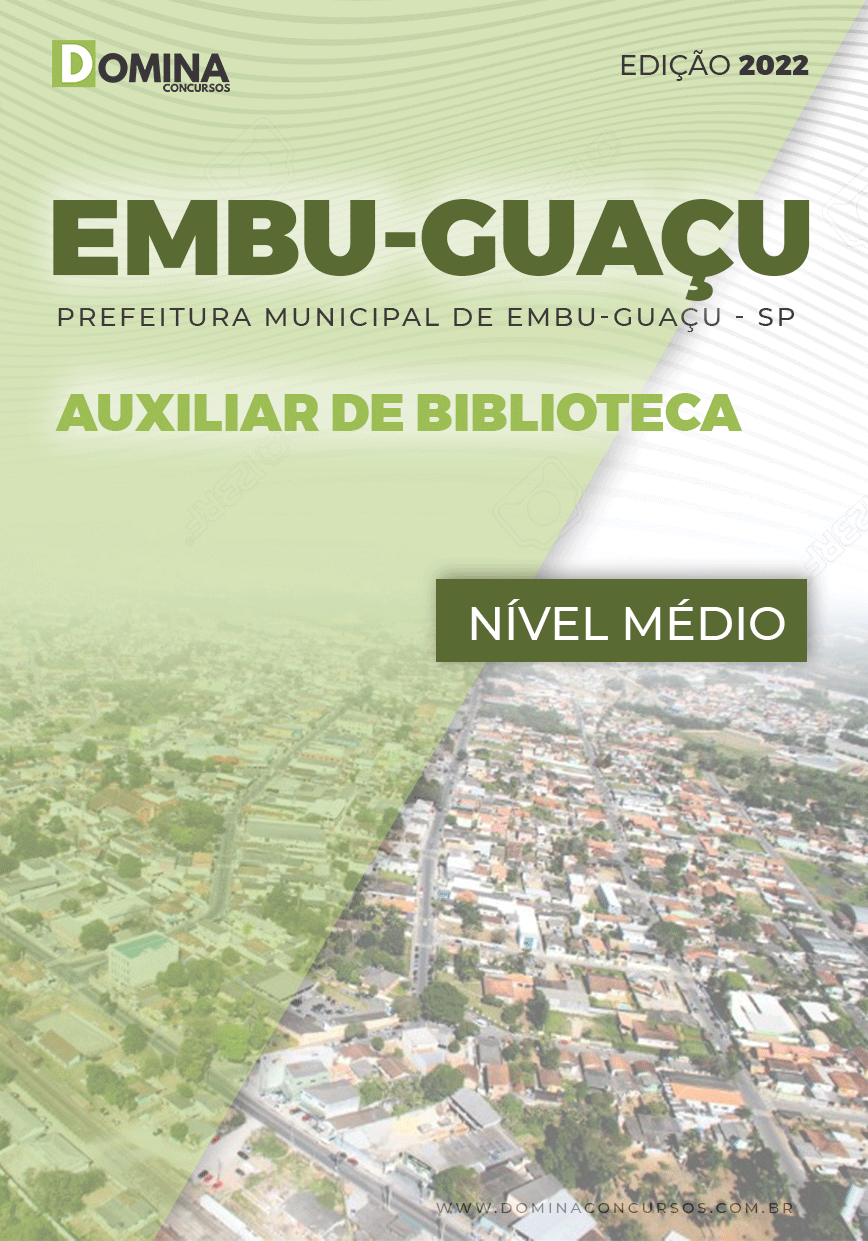 Apostila Pref Embu Guaçu SP 2022 o Auxiliar Biblioteca