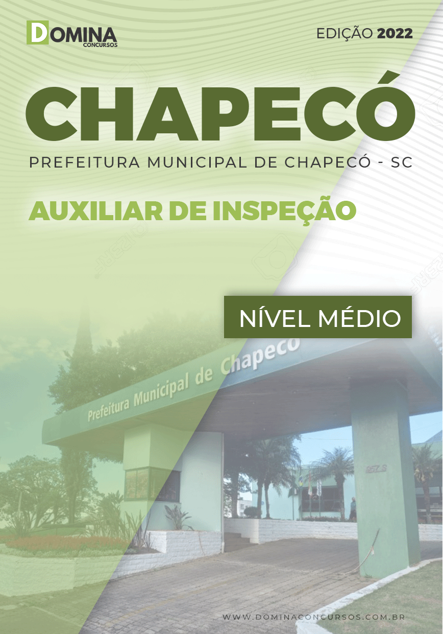 Apostila Digital Pref Chapecó SC 2022 Auxiliar Inspeção