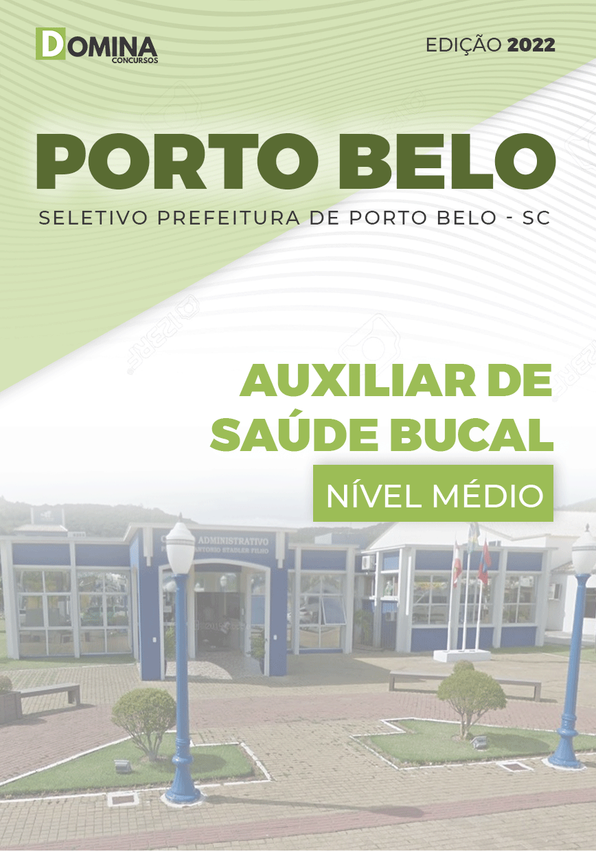 Apostila Pref Porto Belo SC 2022 Auxiliar Saúde Bucal