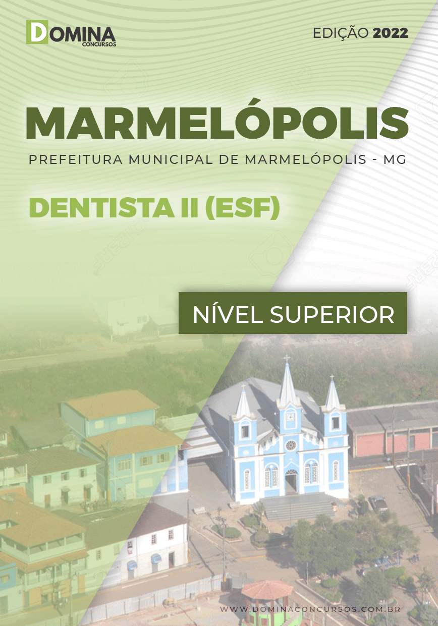 Apostila Pref Marmelópolis MG 2022 Dentista II ESF