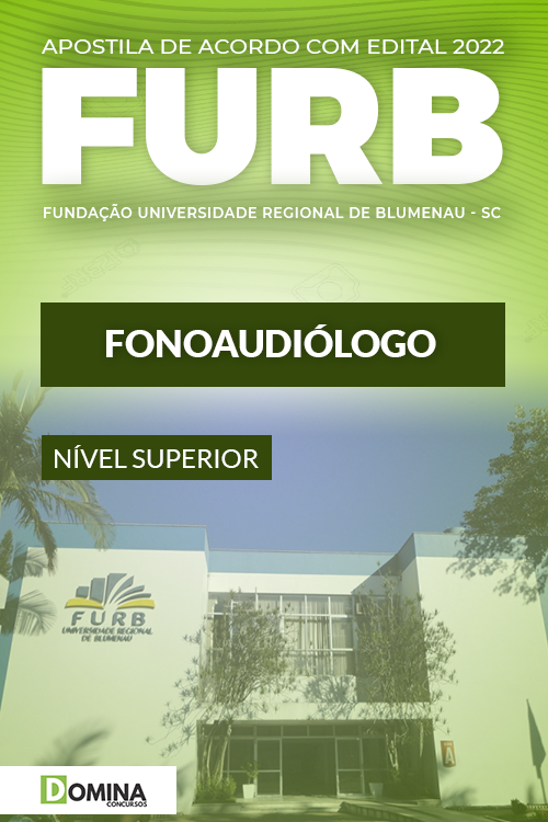 Apostila Digital Concurso FURB SC 2022 Fonoaudiólogo