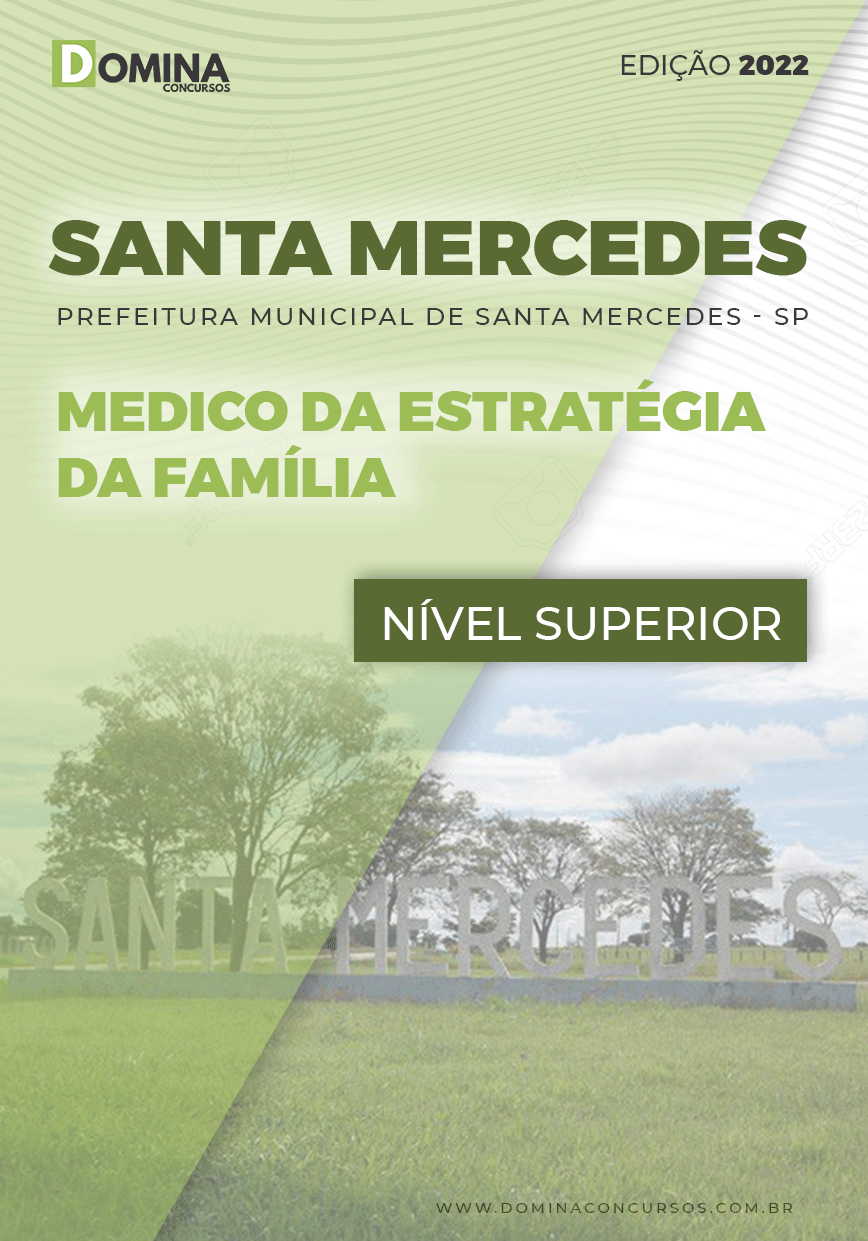 Apostila Pref Santa Mercedes SP 2022 Médico Estrategia Família