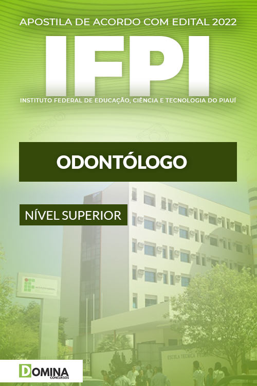 Apostila Digital Concurso Público IFPI 2022 Odontólogo