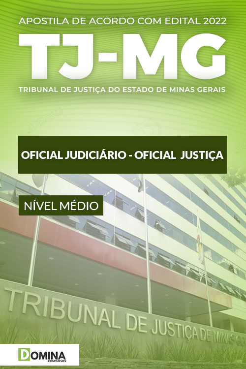 Apostila TJ MG 2022 Oficial Judiciário Oficial Justiça