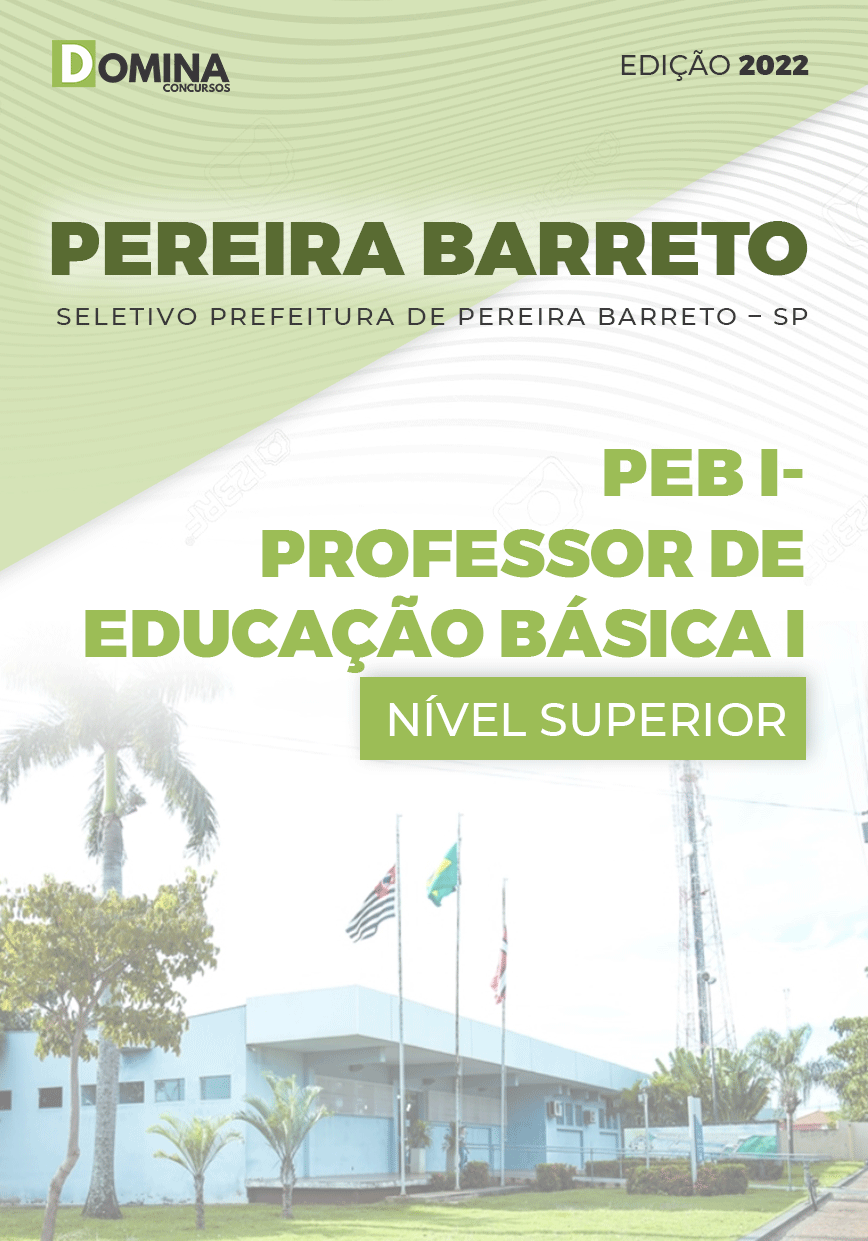 Apostila Pref Pereira Barreto SP 2022 PEB I Prof. Educação Básica