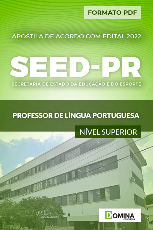 Apostila Seletivo SEED PR 2022 Professor Língua Portuguesa