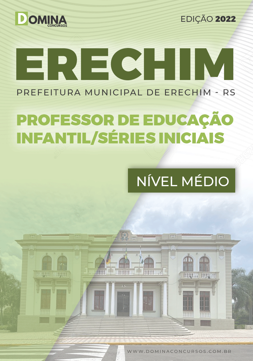 Apostila Pref Erechim RS 2022 Professor Educação Infantil