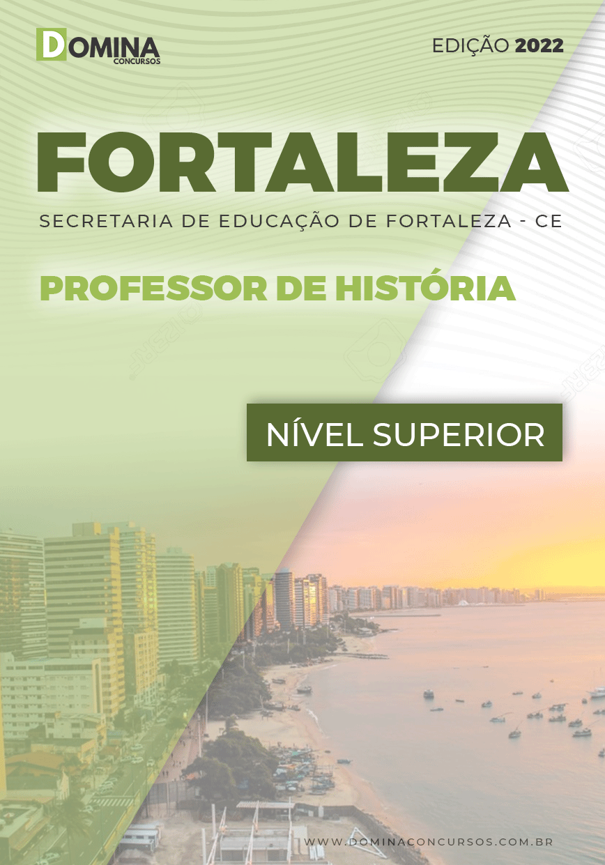 Apostila Pref Fortaleza CE 2022 Professor História