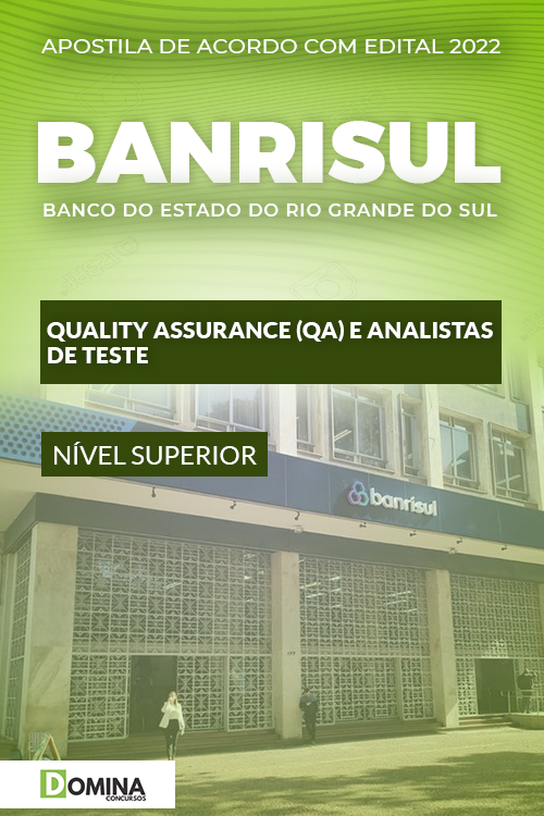 Apostila BANRISUL 2022 Quality Assunrance QA Analista Teste