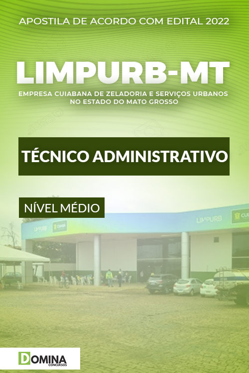 Apostila LIMPURB Cuiabá MT 2022 Técnico Administrativo