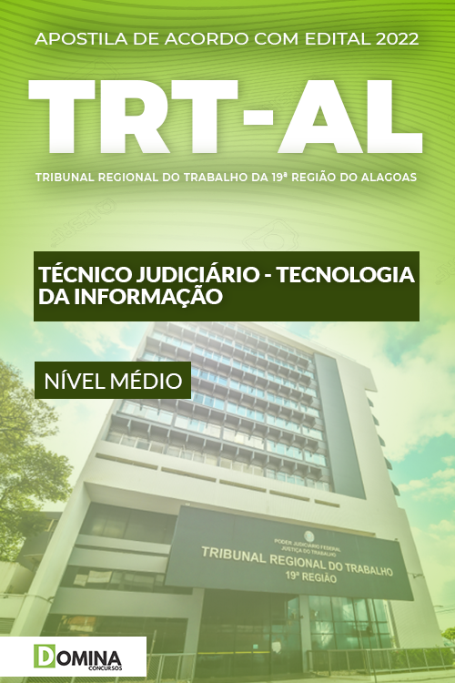 Apostila TRT AL 2022 Técnico Judiciário Tecnologia Informação