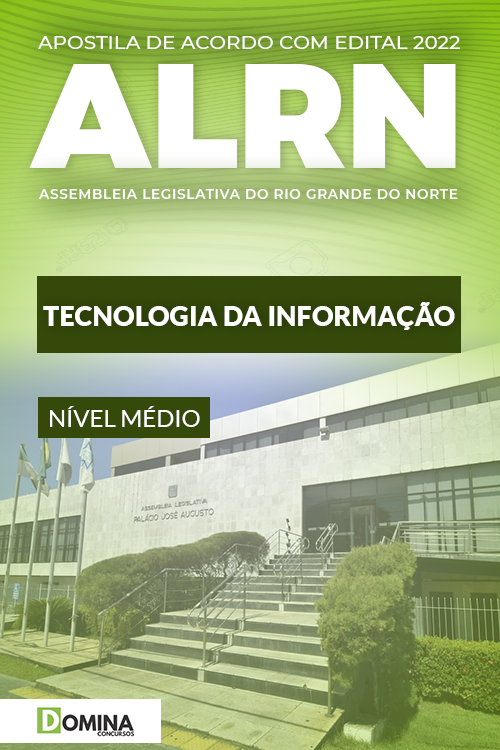Apostila ALRN 2022 Técnico Legislativo Tecnologia Informação