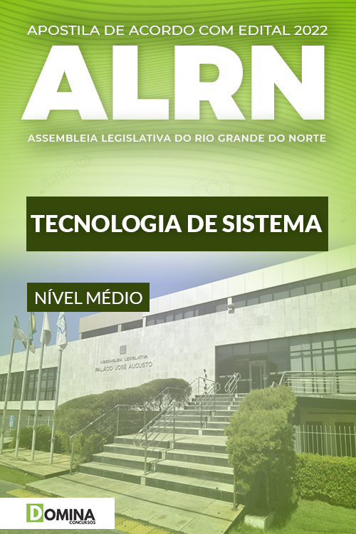 Apostila ALRN 2022 Técnico Legislativo Tecnologia Sistema