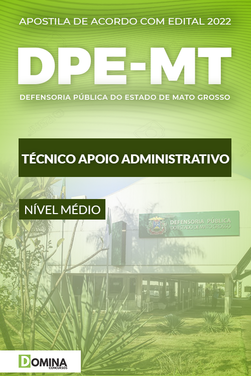 Apostila DPE MT 2022 Técnico de Apoio Administrativo
