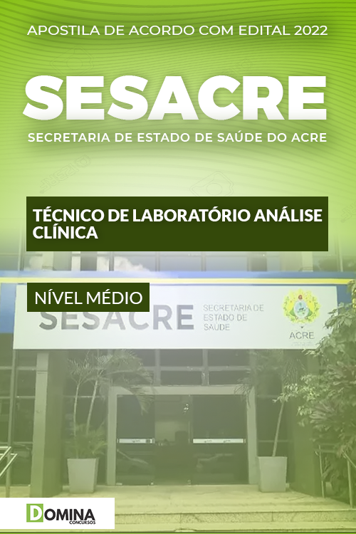 Apostila SESACRE 2022 Técnico Laboratório Analise Clínica