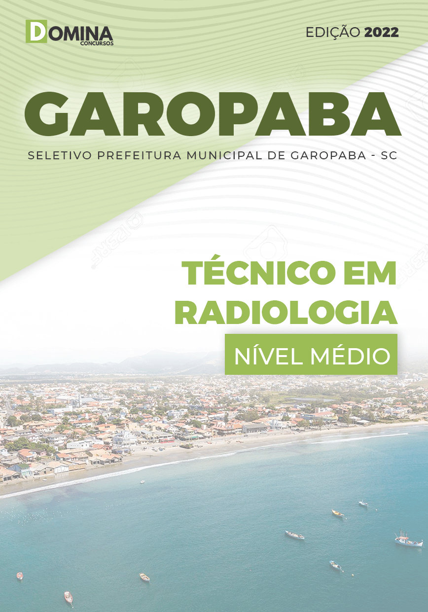 Apostila Pref Garopaba SC 2022 Técnico Radiologia