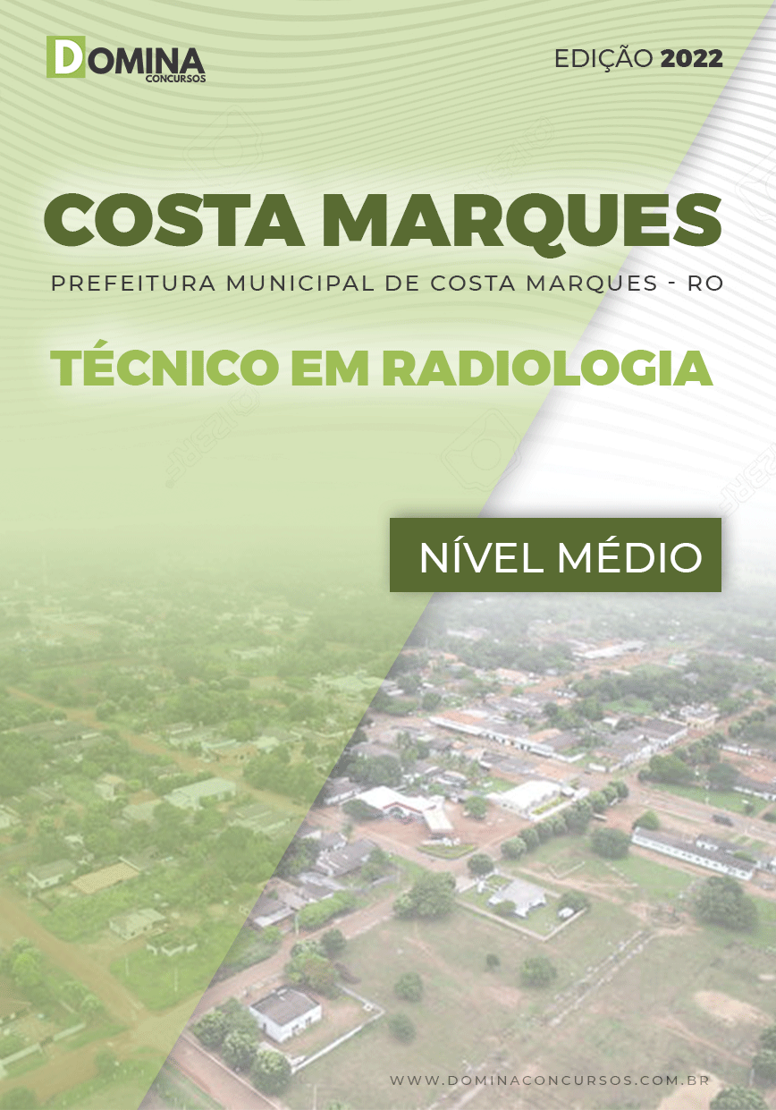 Apostila Pref Costa Marques RO 2022 Técnico Radiologia