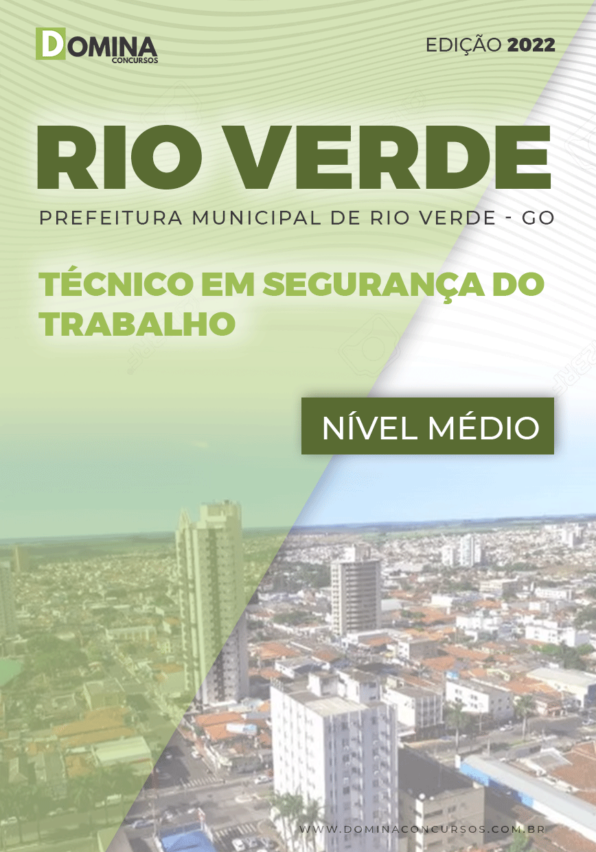 Apostila Pref Rio Verde GO 2022 Técnico Segurança Trabalho
