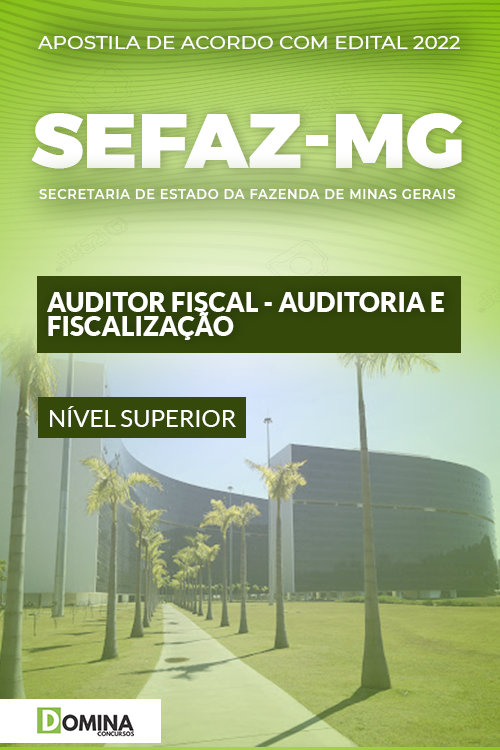 Apostila SEFAZ MG 2022 Auditor Fiscal Auditoria Fiscalização