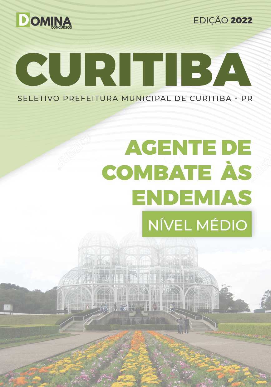 Apostila Digital Pref Curitiba PR 2022 Agente Combate Endemias