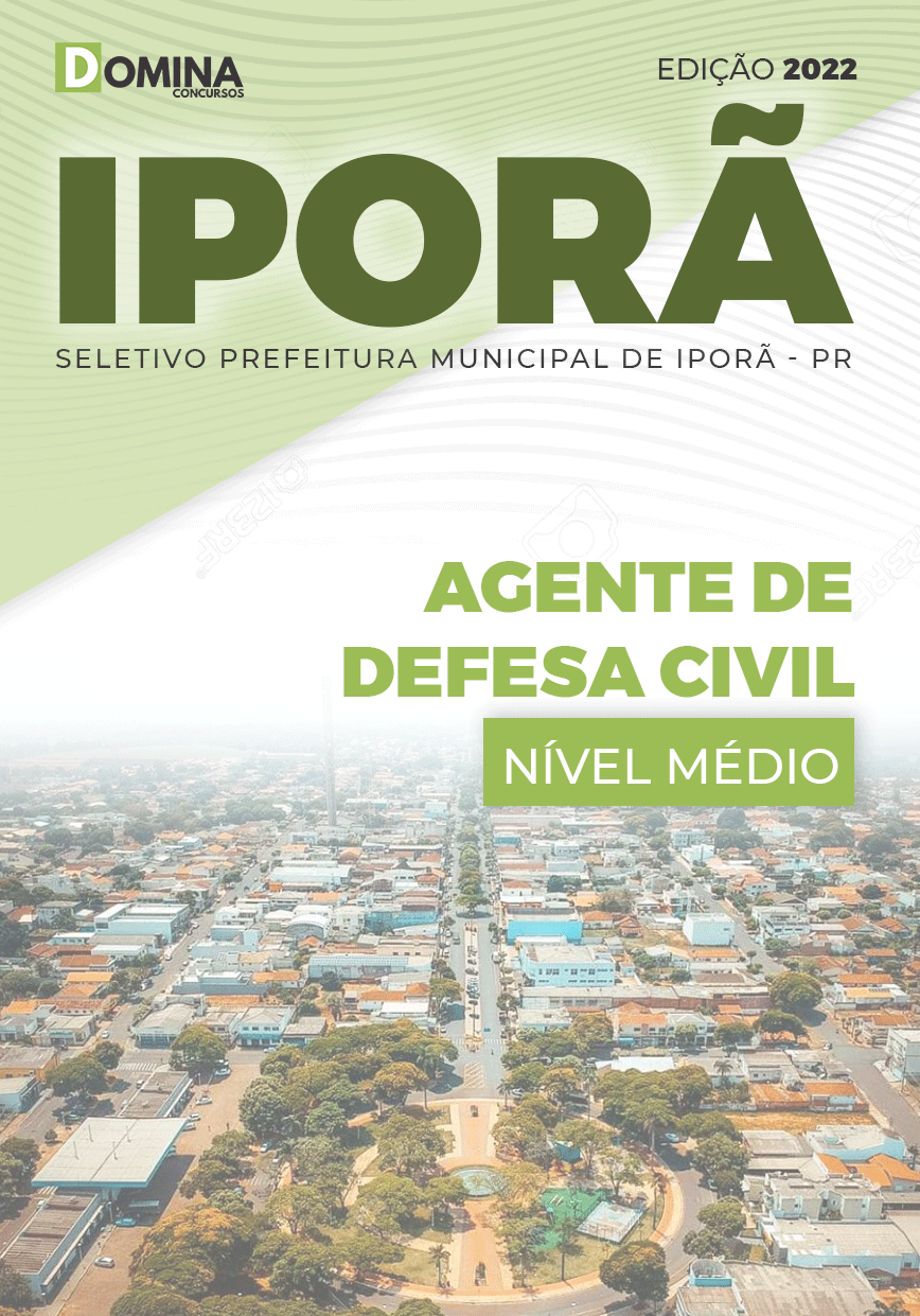 Apostila Digital Pref Iporã PR 2022 Agente Defesa Civil