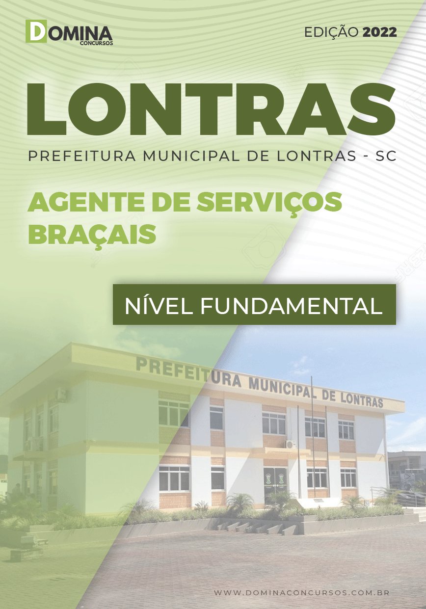 Apostila Digital Pref Londras SC 2022 Agente Serviço Braçais